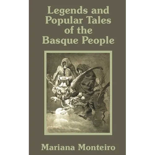 Legends and Popular Tales of the Basque People - Paperback
