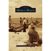 Mexico Beach - Hardcover