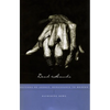 Dead Hands: Fictions of Agency, Renaissance to Modern - Hardcover
