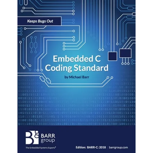Embedded C Coding Standard - Paperback