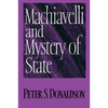 Machiavelli and Mystery of State - Paperback