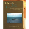 Life on the Water: A Commercial Fishermen's Tale on Lake Superior - Paperback
