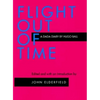 Flight Out of Time: A Dada Diary - Paperback