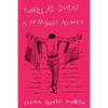 Tortillas duras: ni pa' frijoles alcanza - Paperback