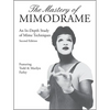The Mastery of Mimodrame Additional Workbook (Revised) [with Video] (Revised) [with Video] (Revised) [With Video] - Paperback