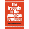 The Iroquois in the American Revolution - Paperback