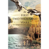The First Two Thousand Years - Paperback