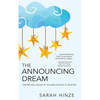 The Announcing Dream: Dreams and Visions About Children Waiting to Be Born - Paperback