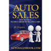 Auto Sales: How to Excel in the Career of Selling Cars - Paperback