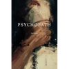Psychopath: The Novel - Paperback
