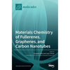Materials Chemistry of Fullerenes, Graphenes, and Carbon Nanotubes - Hardcover