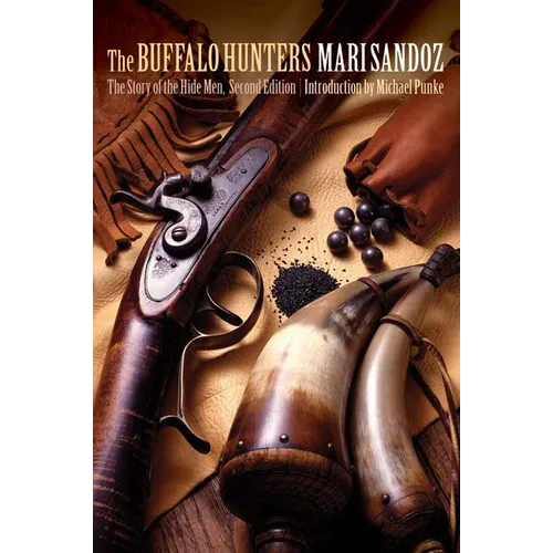 The Buffalo Hunters: The Story of the Hide Men - Paperback