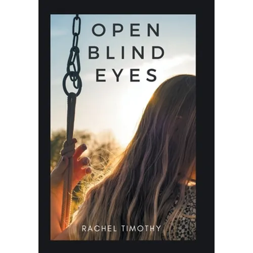 Open Blind Eyes - Hardcover