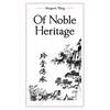 Of Noble Heritage - Paperback