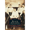 Black Atlanta in the Roaring Twenties - Hardcover