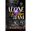 Alone In Miami At 3AM: A Millionaire Romance - Paperback