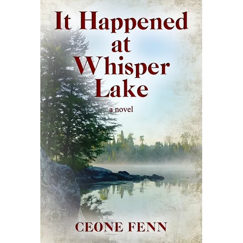 It Happened at Whisper Lake - Paperback