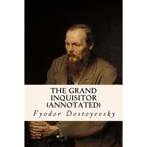 The Grand Inquisitor (annotated) - Paperback