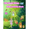 The Magic Wings Kids Activity Book: Activity book for kids. Fun with Coloring Pages, Color by Number, Count the number, Trace Lines and Numbers, Drawi - Paperback