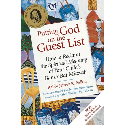 Putting God on the Guest List, Third Edition: How to Reclaim the Spiritual Meaning of Your Child's Bar or Bat Mitzvah - Paperback