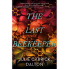 The Last Beekeeper - Hardcover