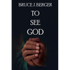 To See God - Paperback