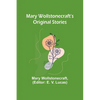 Mary Wollstonecraft's Original Stories - Paperback