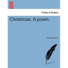 Christmas. a Poem. - Paperback