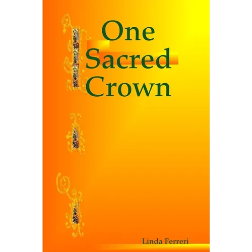 One Sacred Crown - Paperback