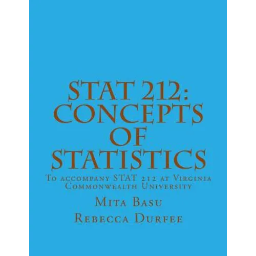 Stat 212: Concepts of Statistics - Paperback