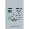 The Beginning of My Bs - Paperback
