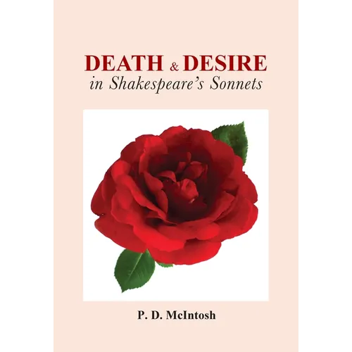 Death and Desire in Shakespeare's Sonnets - Paperback