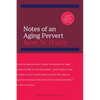 Notes of an Aging Pervert - Paperback