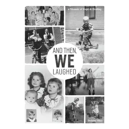 And Then, We Laughed - Paperback