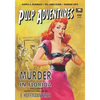 Pulp Adventures #40: Murder in Florida - Paperback