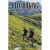 Hitchhiking Adventures: Two 16-Year-Olds Thumbing the Us Coast-To-Coast in 1970 - Paperback