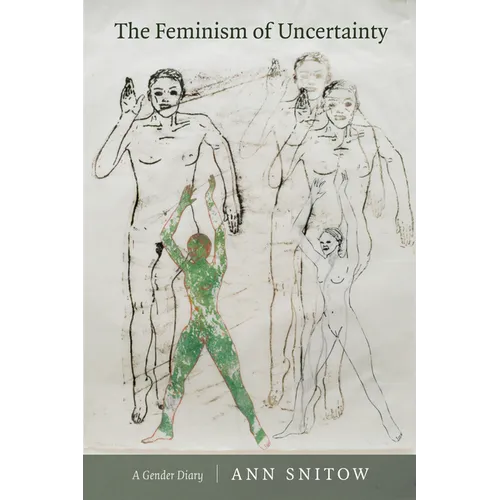 The Feminism of Uncertainty: A Gender Diary - Paperback