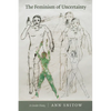The Feminism of Uncertainty: A Gender Diary - Paperback