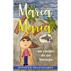 María María: un cuento de un huracán - Paperback