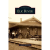 Elk River - Hardcover