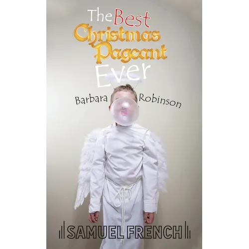The Best Christmas Pageant Ever - Paperback