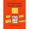 Pythagoras' Secret Code: See and hear how number, shape, and sound are all related! - Paperback
