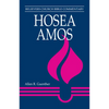 Hosea, Amos: Believers Church Bible Commentary - Paperback
