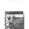 Creativity Inc: Building an Inventive Organization - Hardcover