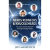 Nerds Rednecks & Knuckleheads: How God Connects the Dots Through Everyday People - Paperback