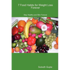 7 Food Habits for Weight Loss Forever - Paperback