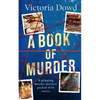 A BOOK OF MURDER a gripping murder mystery packed with twists - Paperback