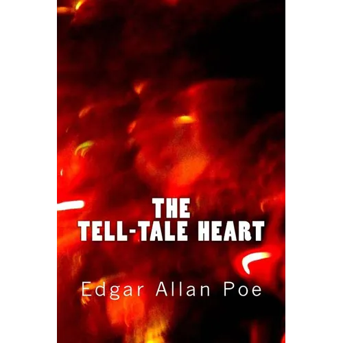 The Tell-Tale Heart - Paperback