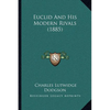 Euclid And His Modern Rivals (1885) - Paperback