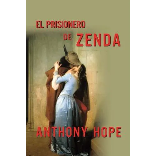 El prisionero de Zenda - Paperback